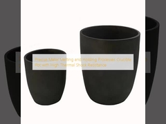 Precise Metal Melting and Holding Processes Crucible Pot with High Thermal Shock Resistance